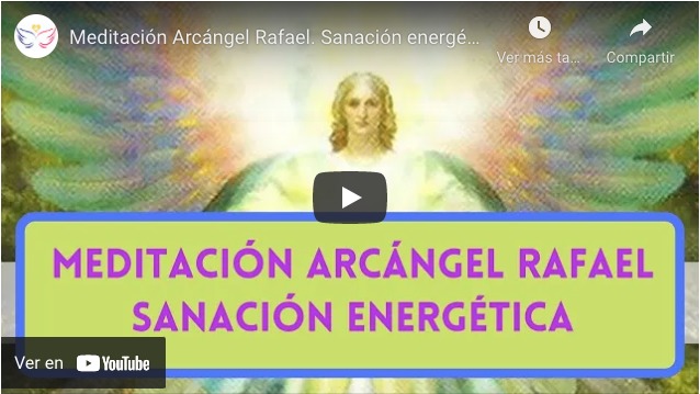 Arcángel Rafael Meditación Luz de Ángel